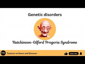 What is Hutchinson-Gilford Progeria Syndrome?