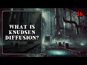 16. What is Knudsen Diffusion | Mass Transfer, Chemical Engineering | The Engineer Owl #masstransfer