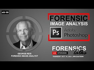 Forensic Image Analysis | Forensics Talks Ep. 44 | George Reis | 3D Forensics CSI