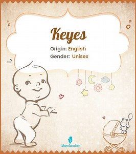 Keyes Name Meaning, Origin, History, And Popularity