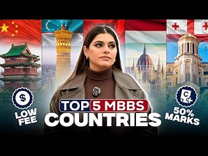 Top 5 Best Countries for MBBS Abroad | Visa For Pakistani Students | Tuition Fee | Scholarships