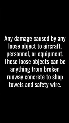 FOREIGN OBJECT DAMAGE FOD