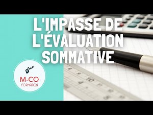 L'impasse de l'évaluation sommative