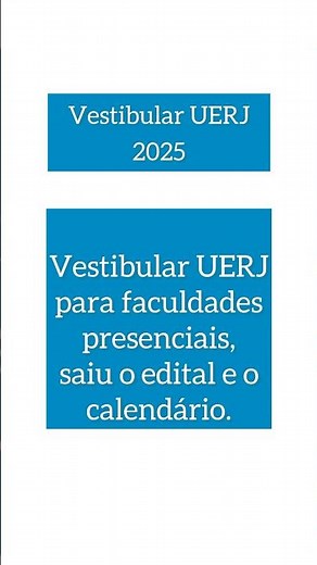 Vestibular UERJ 2025 Datas das Inscrições e Provas - Calendário do 1º Exame de Qualificação