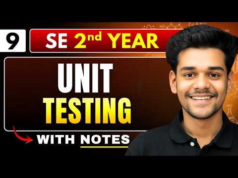 Lec 9 : Unit Testing | Software Engineering | BTech 2nd Year