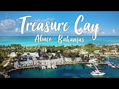 Treasure Cay Resort & Marina - Abaco Bahamas (Drone Video)