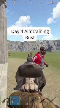 Day 4 Aim training | Rust #metal #pvp #totk #rust