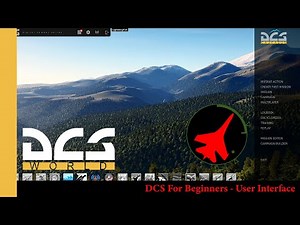 DCS For Beginners - User Interface | DCS | DCS World | Digital Combat Simulator