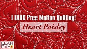 3.7K views · 167 reactions | We're quilting lots of lovely designs for Valentine's Day! Learn how to quilt Heart Paisley with me on both a stationary home machine and longarm on a frame. Wondering why I wear gloves when quilting? Learn why and find my favorite gloves here - https://leahday.com/products/machingers-quilting-gloves | Leah Day Quilting | Facebook