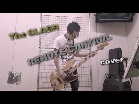 The CLASH - REMOTE CONTROL - cover ( bass + vocal )