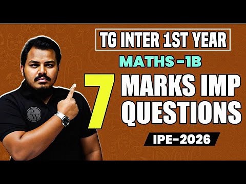 Maths 1B All Marks Important Questions | Inter 1st Year | IPE 2026