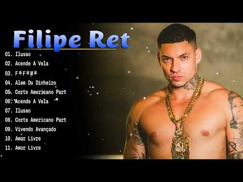 Melhores Músicas 2026 - Filipe Ret | Flow e Lifestyle