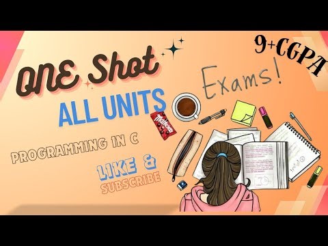 ALL UNITS(PROGRAMMING IN C) IN ONE SHOT🔥✨|GGSIPU | ENDTERM EXAMS #subscribe #codergirl #ggsipu #exam