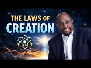 The Laws of Creation You Must Understand - Myles Munroe Sermon