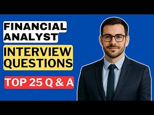 Financial Analyst Interview Questions and Answers for 2025