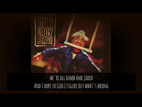 Our Lady Peace - 4am (with lyrics)
