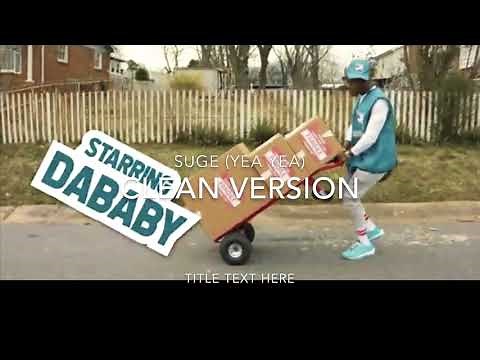 Dababy - Suge (Yea Yea) Clean Version