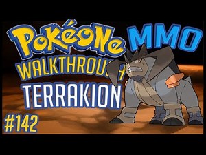 PokéOne • How To Find Terrakion | #142 | Gameplay Walkthrough