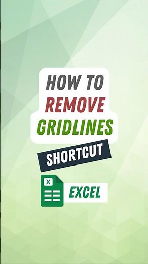 How to Remove Gridlines in Excel (Shortcut)