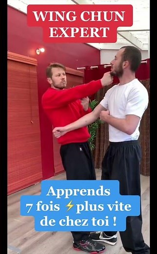 ✅ Maîtrise le WING CHUN de CHEZ TOI en 15 min par jour !