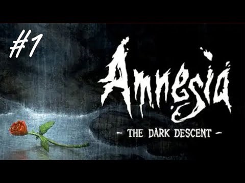 NO JUMPSCARES, JUST PURE PARANOIA // AMNESIA: THE DARK DESCENT PART 1