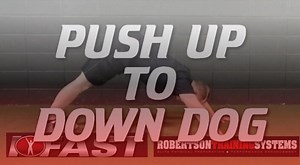 RTS Coaching: Push-up to Downward Dog - Robertson Training Systems