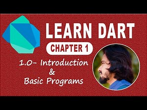 1.0 Introduction to Dart programming language and Basic Programs | Learn Dart language | Dart Course