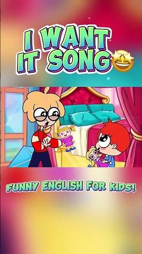 I Want It All 🎶😂✨Silly Song of Super Wishes! Funny English For Kids #cartoon #english