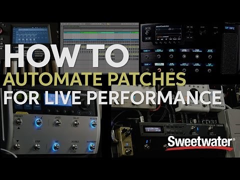 How to Automate Patches for Live Performances