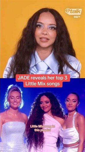 JADE reveals her top 3 Little Mix songs