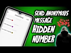 How To Send Someone Anonymous Text | Without Showing Orginal Number