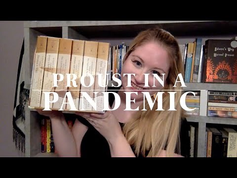 In Search of Lost Time: Reading Proust in a Pandemic