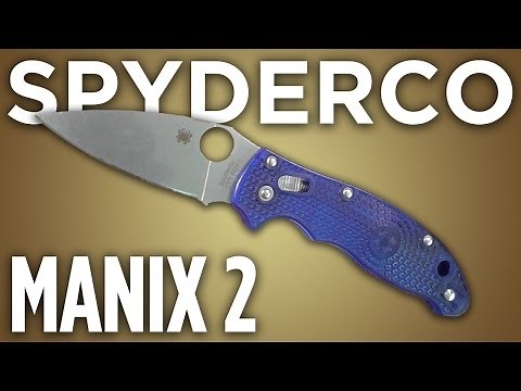 Spyderco Manix 2 Lightweight Knife: A Whole New Manix