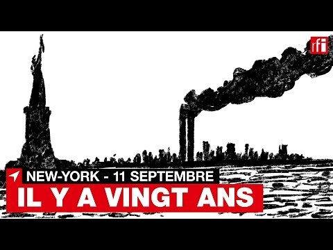 11-Septembre 2001 : stupeur & terreur au WTC • RFI