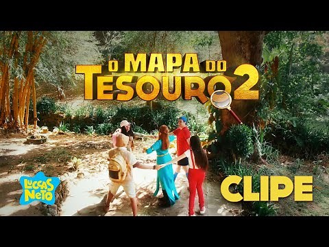 O MAPA DO TESOURO 2 – Nosso Lugar (Música Oficial do Novo Filme do Luccas)