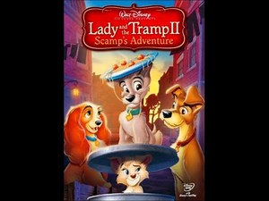 Lady and the Tramp II: Scamp's Adventure 2006 DVD Menu Walkthrough (20th Anniversary Special)