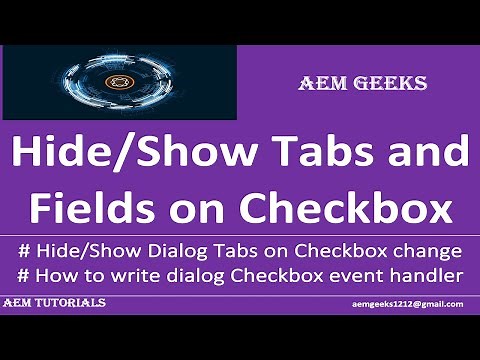 AEM Dev #13 | AEM Dialog #5 | Hide Show Tabs and fields on Checkbox item change