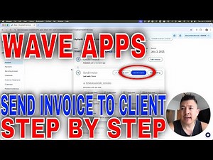 ✅ How To Send Invoice To Your Client Using Wave Apps🔴