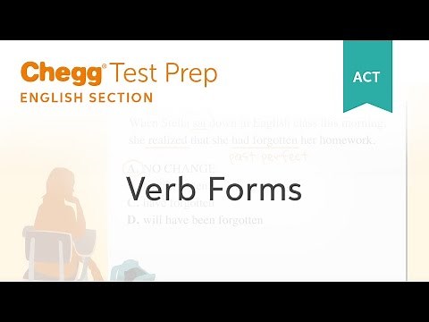 ACT English: Verb Forms - Chegg Test Prep