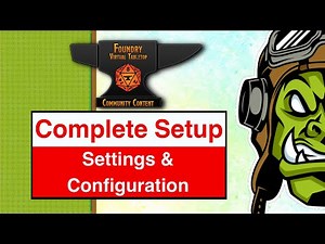 FoundryVTT: Settings & Configuration