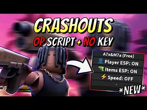 *NEW* Crashouts Script (AUTO FARM BOX, AIMBOT, ESP PLAYER, ESP GUNS & MORE) PASTEBIN