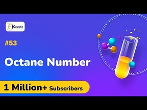 Octane Number - Fuels and Combustion - Engineering Chemistry 2