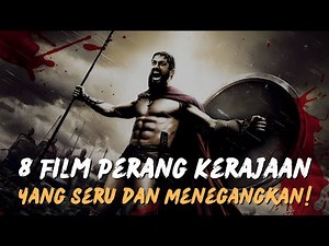 8 Rekomendasi Film Perang Kerajaan yang Seru dan Menegangkan, Ada yang dari Kisah Nyata!