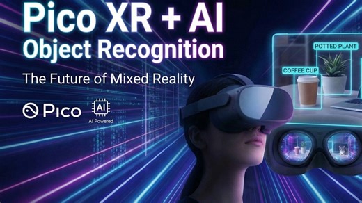 Pico XR 结合AI实时物体识别