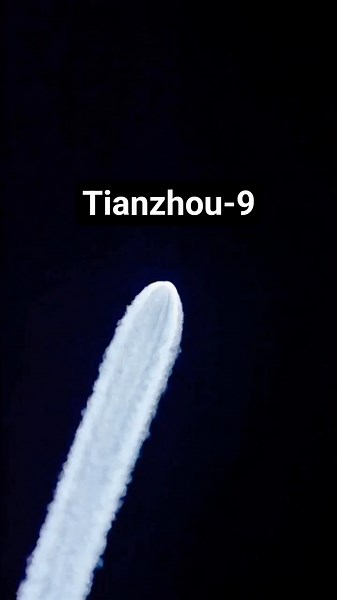 China Launches Tianzhou-9 with Record-Breaking 6.5-Ton Payload! 🚀 #shorts #space #trending