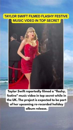 Secret Filming! Taylor Swift Shot A Flashy Festive Music Video In Top Secret In The UK #taylorswift