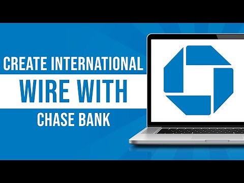 How to Do International Wire Transfer on Chase Bank (2024)