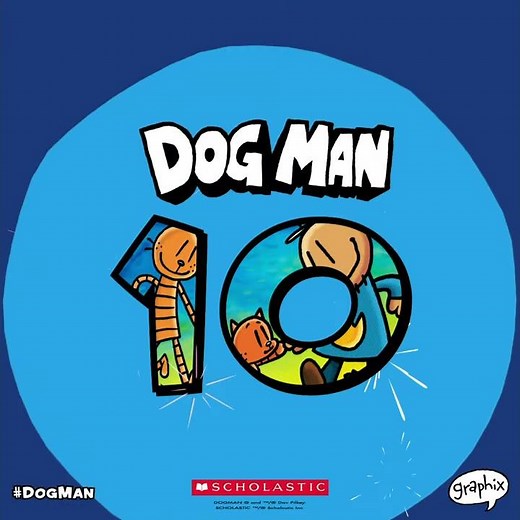 Dog Man 10 One Week to Go | Dog Man by Dav Pilkey