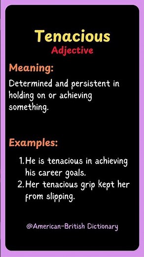 Tenacious Meaning & Definition | Oxford Dictionary