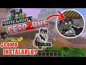 Cómo INSTALAR "DEADZONE" sin ERRORES!! Nueva Actualización ❤️ ADDON de Zombies para Minecraft!!